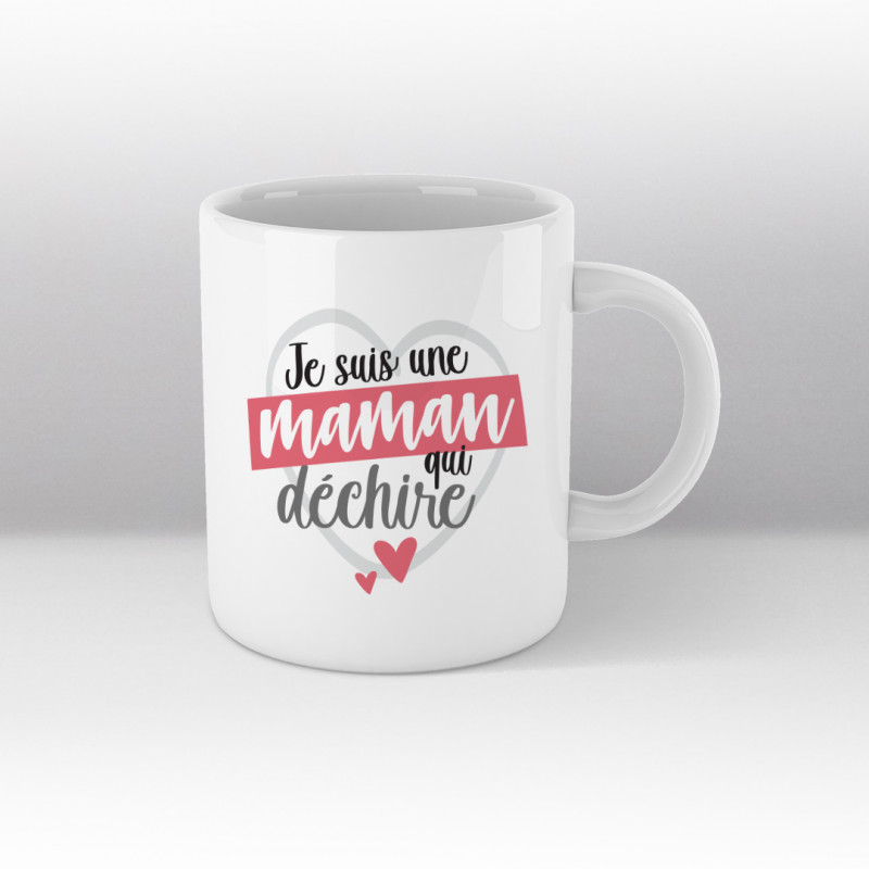 Mug Je suis une maman qui déchire - blanc Mug Je suis une maman qui déchire - blanc