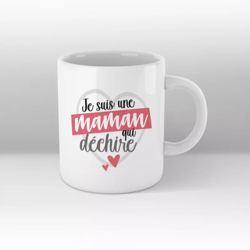 Mug Je suis une maman qui déchire - blanc Mug Je suis une maman qui déchire - blanc