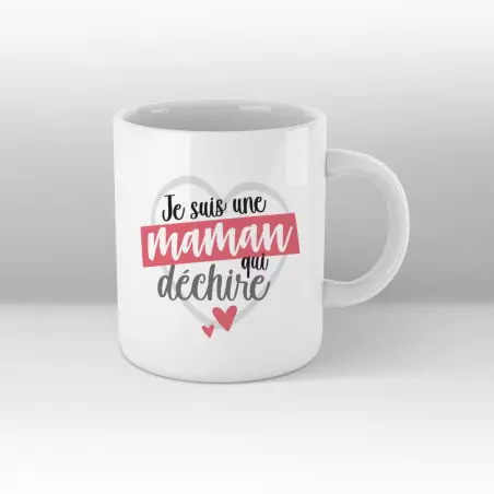 Mug Je suis une maman qui déchire - blanc