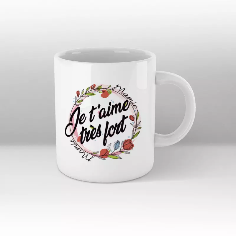 Mamie je t'aime très fort - mug blanc