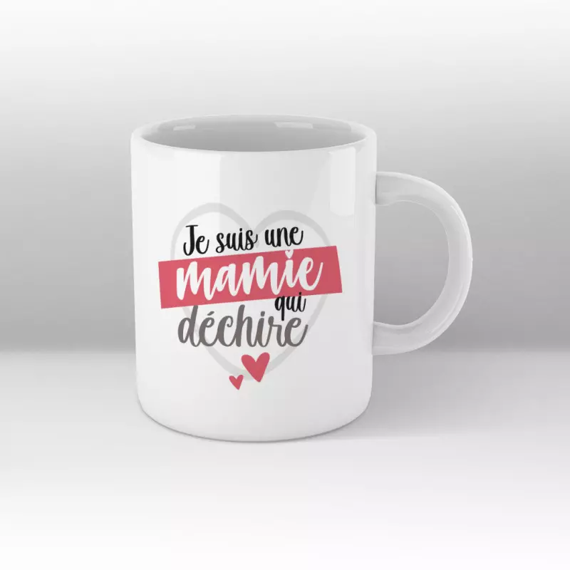 Je suis une mamie qui déchire - mug blanc Je suis une mamie qui déchire - mug blanc