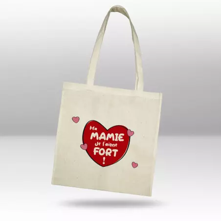 Totebag Mamie je l'aime fort