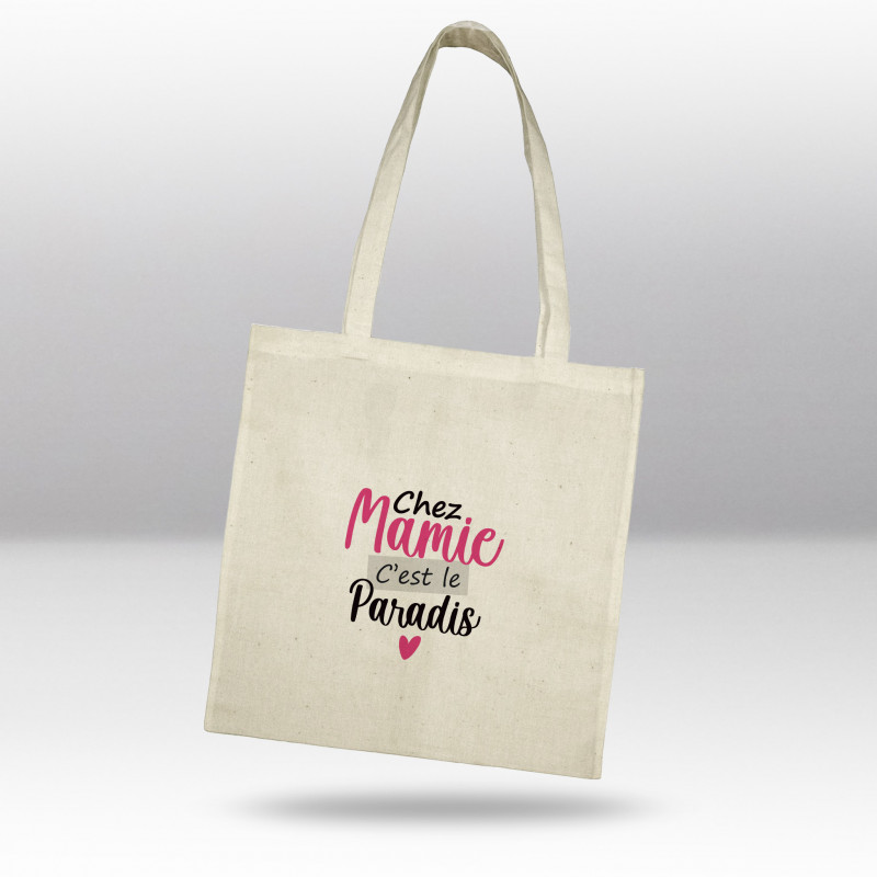 Totebag Chez mamie c'est le paradis Totebag Chez mamie c'est le paradis