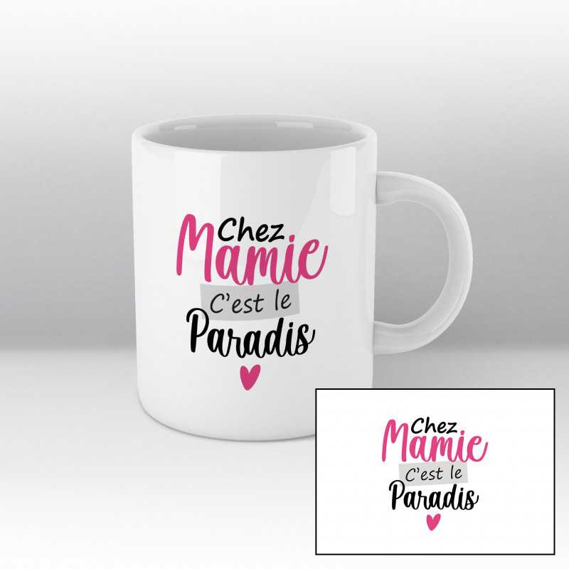 Mug Chez mamie c'est le paradis Blanc Mug Chez mamie c'est le paradis Blanc