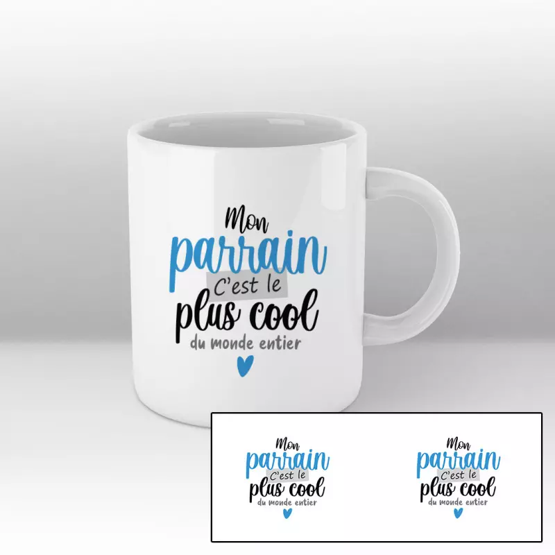 Mon parrain c'est le plus cool du monde entier - Mug blanc