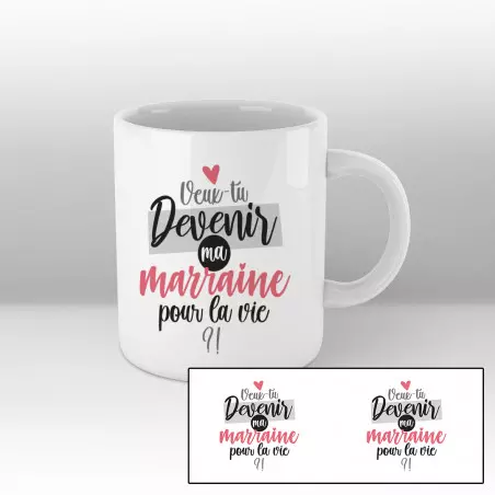 Veux tu devenir ma marraine pour la vie ?! - Mug blanc